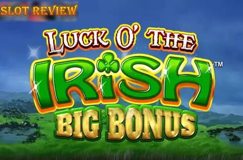 Luck O The Irish Big Bonus Slot Review